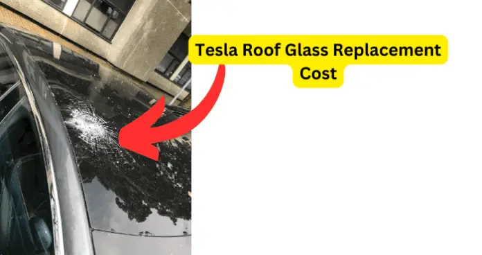 Tesla Roof Glass Replacement Cost
