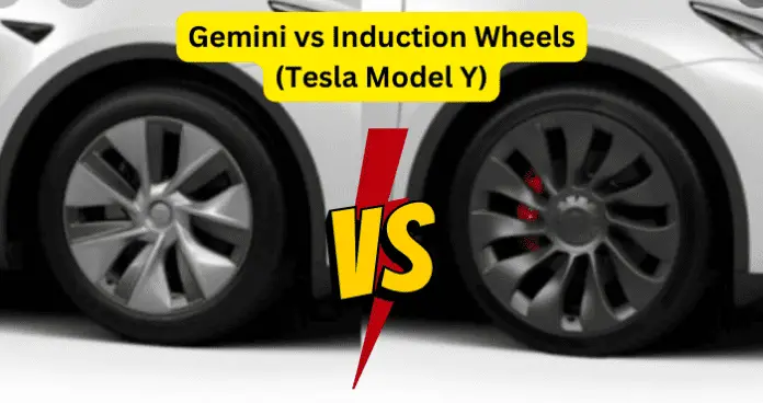 Gemini vs Induction Wheels (Tesla Model Y)