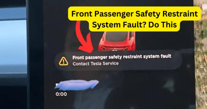 Front Passenger Safety Restraint System Fault