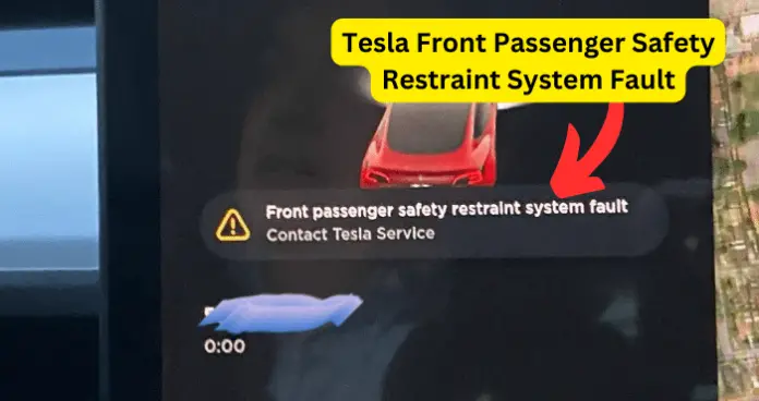 Tesla Front Passenger Safety Restraint System Fault