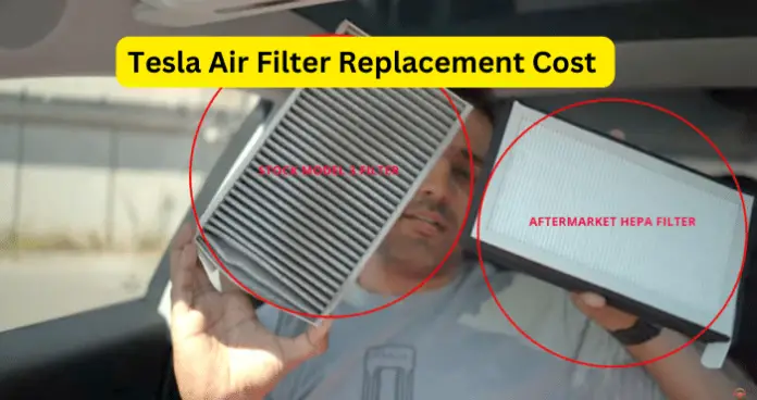Tesla Air Filter Replacement Cost 