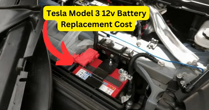 Tesla Model 3 12v Battery Replacement Cost