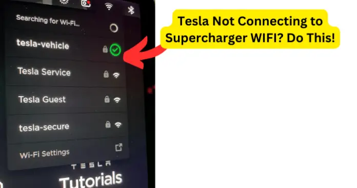 Tesla Not Connecting to Supercharger WIFI