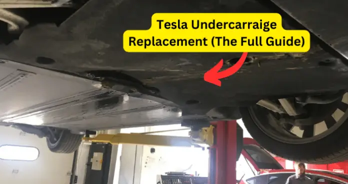Tesla Undercarriage Replacement