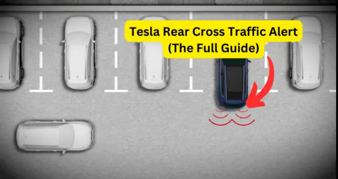 Tesla Rear Cross Traffic Alert