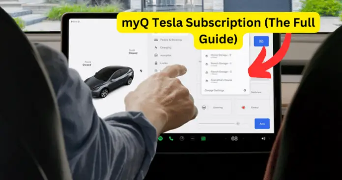 myQ Tesla Subscription