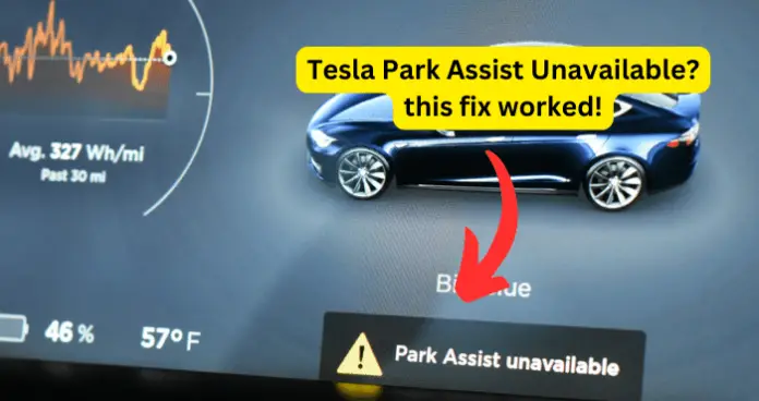 Tesla Park Assist Unavailable