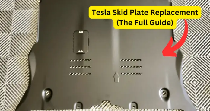 Tesla Skid Plate Replacement