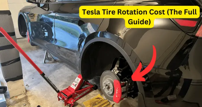 Tesla Tire Rotation Cost