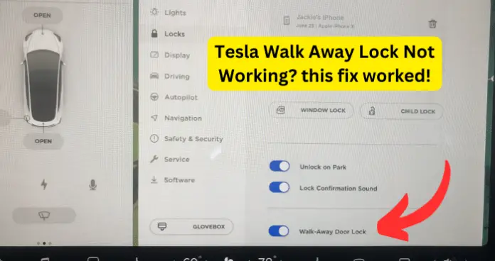 Tesla Walk Away Lock Not WorkinG