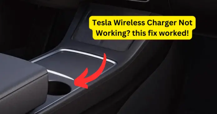 Tesla Wireless Charger Not Working
