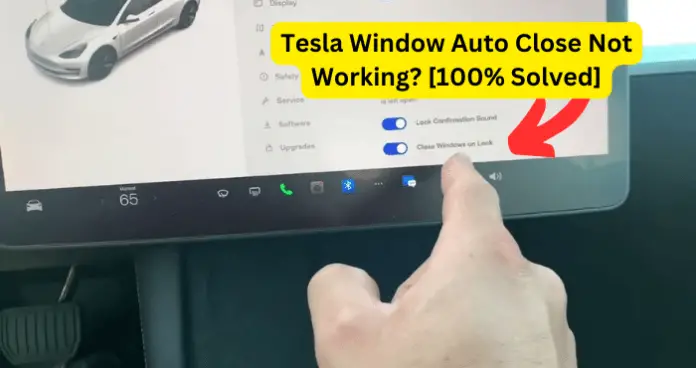 Tesla Window Auto Close Not Working