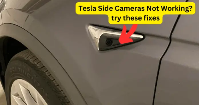 Tesla Side Cameras Not Working